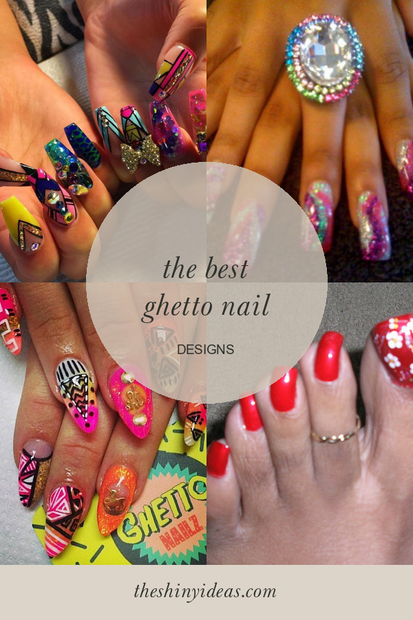 The Best Ghetto Nail Designs Home, Family, Style and Art Ideas